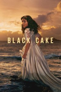 download black cake hollywood series
