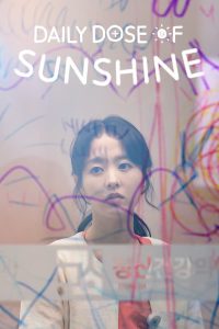 Read more about the article Daily Dose of Sunshine S01 (Complete) | Korean Drama