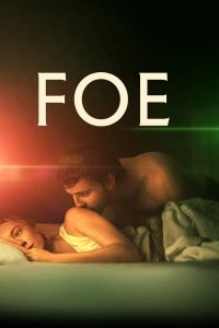 Read more about the article Foe (2023) | Download Hollywood Movie