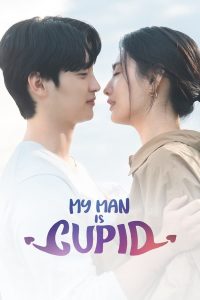 Download my man is Cupid Korean drama