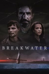 Read more about the article Breakwater (2023) | Download Hollywood Movie