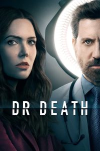 Read more about the article Dr. Death S02 (Complete) | TV Series