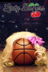 Read more about the article Lady Ballers (2023) | Download Hollywood Movie