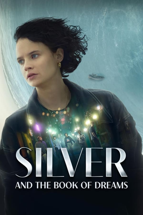 Read more about the article Silver and the Book of Dreams (2023) | Download Hollywood Movie