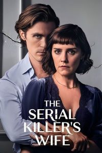 Read more about the article The Serial Killer’s Wife S01 (Complete) | TV Series