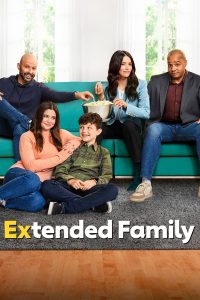 Read more about the article Extended Family S01 (Episode 9 Added) | TV Series