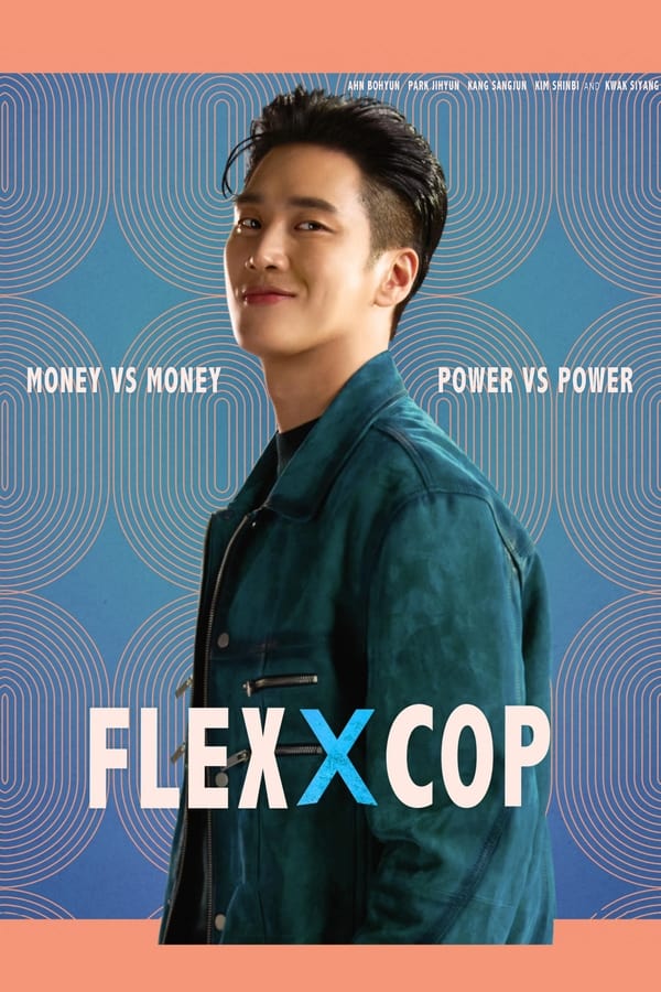Read more about the article Flex X Cop S01 (Episode 6 Added) | Korean Drama