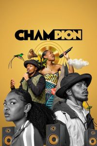 Read more about the article Champion S01 (Complete) | TV Series