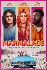 Read more about the article Marmalade (2024) | Download Hollywood Movie