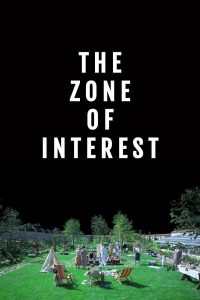 Read more about the article The Zone of Interest (2024) | Download Hollywood Movie