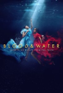 Read more about the article Blood and Water S04 (Complete) | TV Series