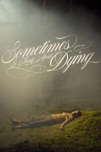 Read more about the article Sometimes I Think About Dying (2024) | Download Hollywood Movie