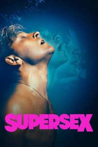 Read more about the article Supersex S01 ENG Audio (Complete) | TV Series