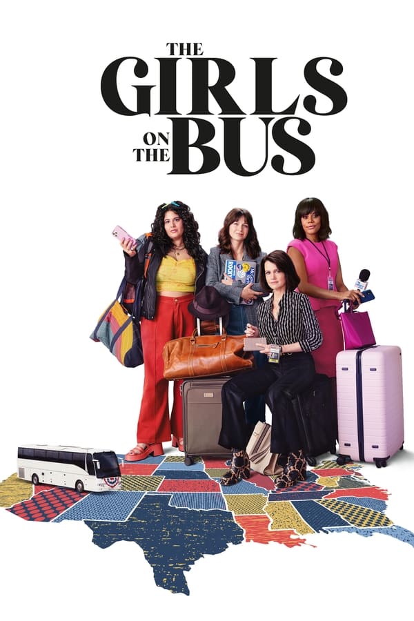 Read more about the article The Girls on the Bus S01 (Episodes 4 Added) | TV Series