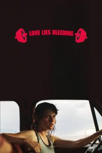 Read more about the article Love Lies Bleeding (2024) | Download Hollywood Movie