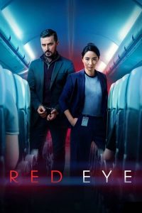 Read more about the article Red Eye S01 (Complete) | TV Series
