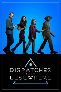Read more about the article Dispatches From Elsewhere S01 (Complete) | TV Series
