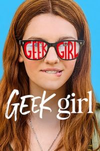 Read more about the article Geek Girl S01 (Complete) | TV Series