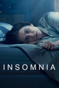 Read more about the article Insomnia S01 (Episodes 6 Added) | TV Series