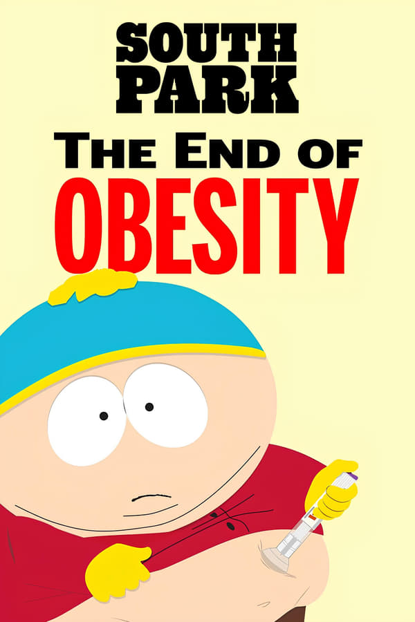 Read more about the article South Park: The End of Obesity (2024) | Download Hollywood Short Movie