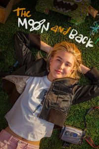 Read more about the article The Moon and Back (2022) | Download Hollywood Movie