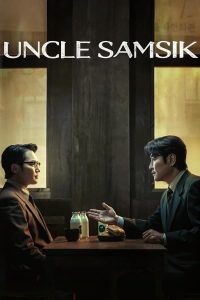 Read more about the article Uncle Samsik S01 (Episode 1 – 5 Added) | Korean Drama