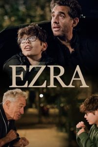 Read more about the article Ezra (2024) | Download Hollywood Movie