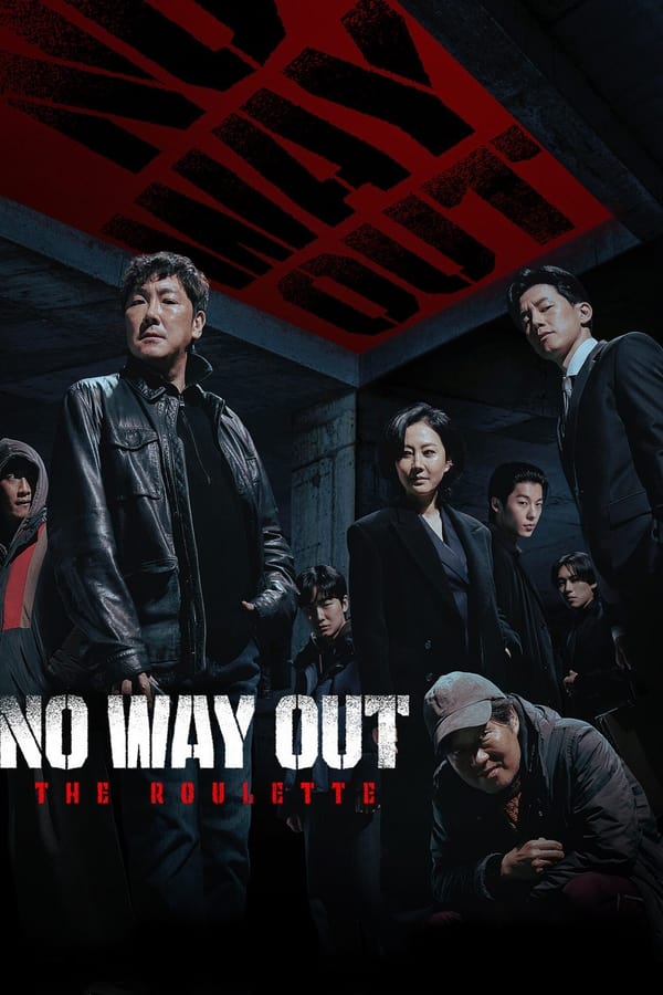 Read more about the article No Way Out: The Roulette (Complete) | Korean Drama