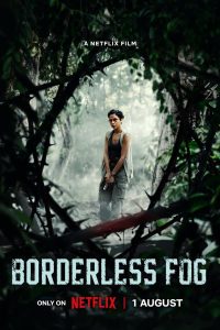 Read more about the article Borderless Fog (2024) | Download Indonesian Movie