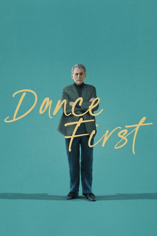 Read more about the article Dance First (2024) | Download Hollywood Movie