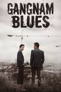 download gangnam blues korean movie