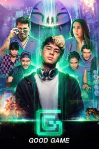 download gg good game philiphines movie