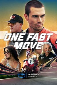 Read more about the article One Fast Move (2024) | Download Hollywood Movie