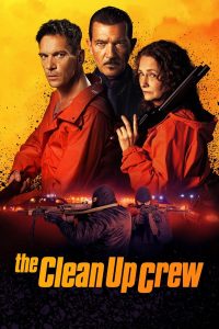 Read more about the article The Clean Up Crew (2024) | Download Hollywood Movie