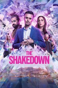 Read more about the article The Shakedown (2024) | Download South African Movie