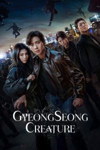 Read more about the article Gyeongseong Creature S02 (Complete) | Korean Drama