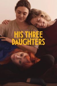 download his three daughters hollywood movie