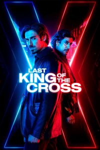 Read more about the article Last King of the Cross S02 (Episode 4 Added) | TV Series