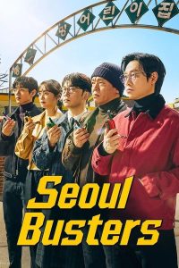 Read more about the article Seoul Busters S01 (Episode 13 & 14 Added) | Korean Drama