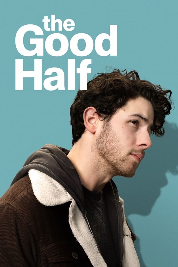 Read more about the article The Good Half (2023) | Download Hollywood Movie