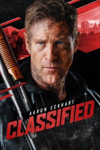 Read more about the article Classified (2024) | Download Hollywood Movie