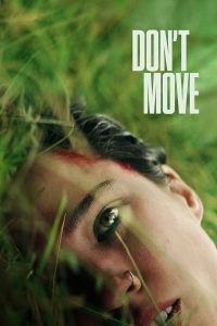 Read more about the article Don’t Move (2024) | Download Hollywood Movie