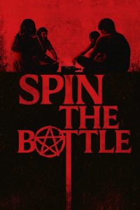 Read more about the article Spin the Bottle (2024) | Download Hollywood Movie