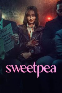 download sweetpea hollywood series