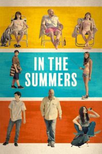 Read more about the article In the Summers (2024) | Download Hollywood Movie