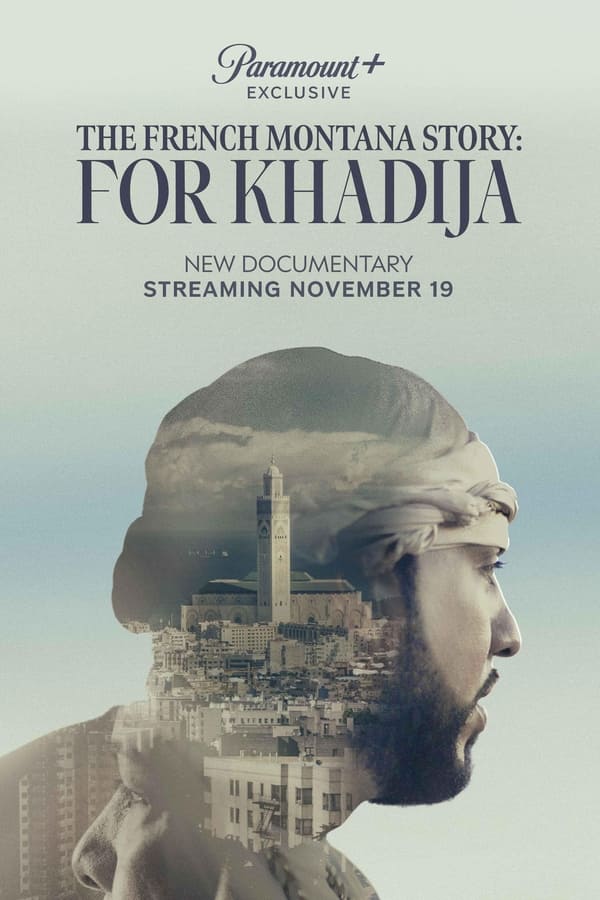 Read more about the article The French Montana Story: For Khadija (2024) | Download Hollywood Movie