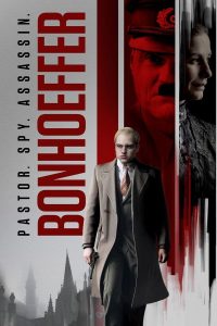 Read more about the article Bonhoeffer: Pastor. Spy. Assassin. (2024) | Download Hollywood Movie