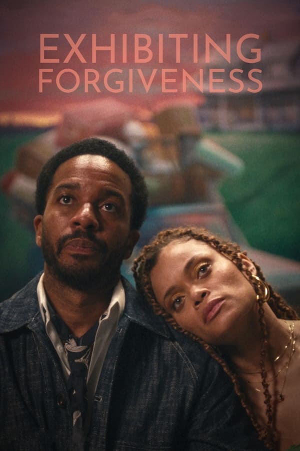 Read more about the article Exhibiting Forgiveness (2024) | Download Hollywood Movie