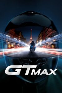 Read more about the article GT Max (2024) | Download FRENCH Movie