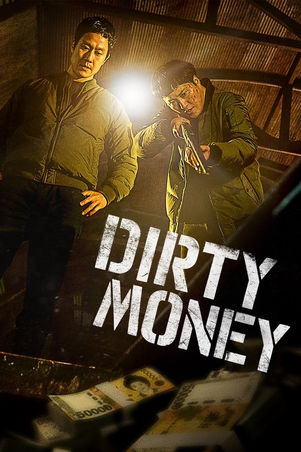 Read more about the article Dirty Money (2024) | Download Korean Movie